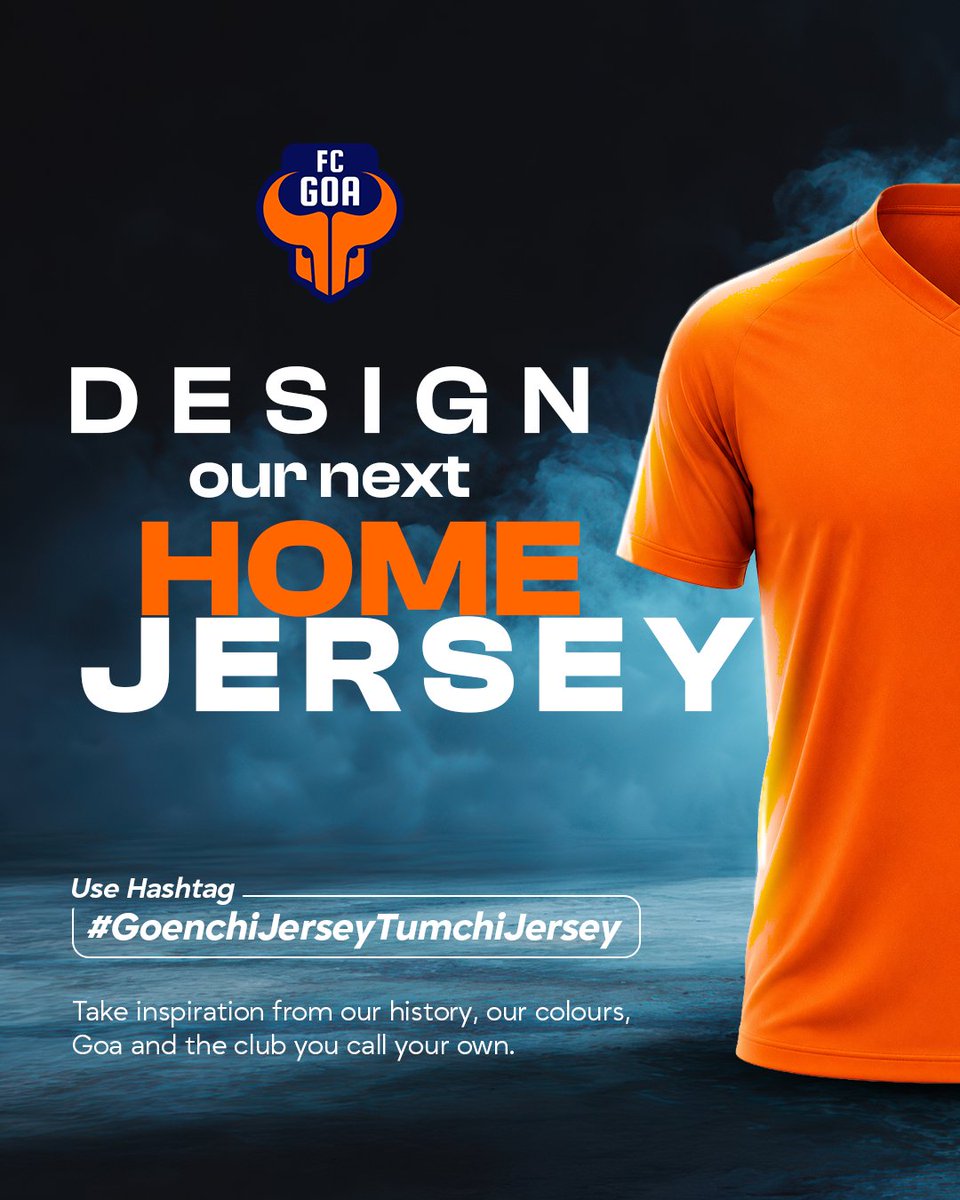 FCGoaOfficial's tweet photo. 𝐊𝐎𝐑𝐘𝐀 𝐌𝐀𝐑𝐄 𝐃𝐄𝐒𝐈𝐆𝐍!? 👀🎨
Design the next FC Goa home jersey and show us what you’ve got. 🧡🦬

Post your design on Instagram & X, tag @fcgoaofficial and use #GoenchiJerseyTumchiJersey.

The top 5 designs will be shortlisted and put to a fan vote. The design with the most votes will become our official 2026/27 home jersey.

Your design. Your vote. Our jersey.

Entries close 2nd September. 📆