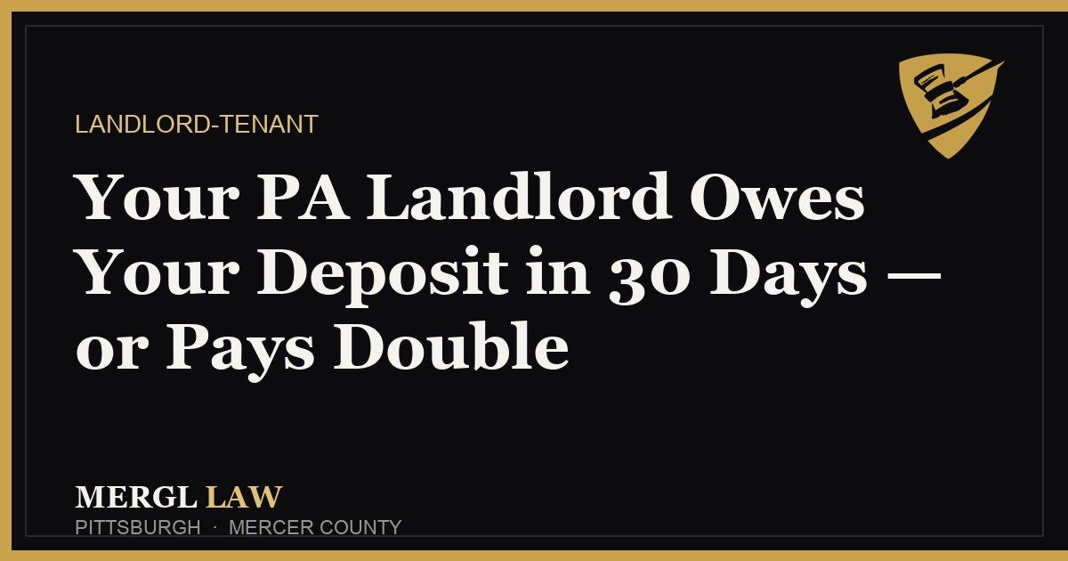 AttorneyMergl's tweet photo. Moved out in PA? Your landlord has 30 days to send an itemized list and your deposit back. Miss it and they forfeit the right to keep a dime — and can owe you DOUBLE. Catch: give them your new address in writing.

https://t.co/YJF1YUiXW1 https://t.co/b0pKtJZ4sZ