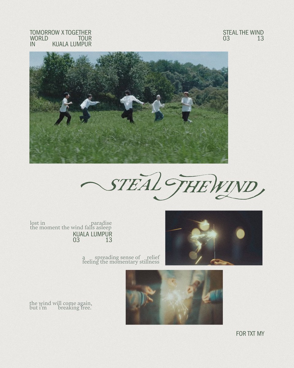ForTXT_MY's tweet photo. TXT <STEAL THE WIND> in Kuala Lumpur 🔜
Malaysian MOAs! You may submit your suggestions and feedback regarding our previous fan projects in the survey form below ⬇️ https://t.co/7qhJebLz81