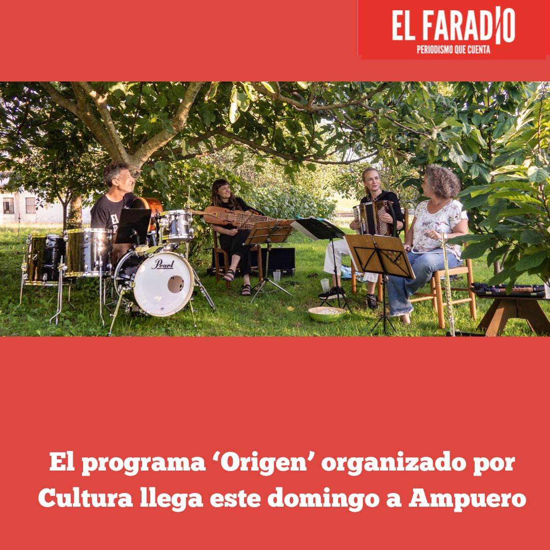 elfaradio's tweet photo. El programa ‘Origen’ organizado por Cultura llega este domingo a Ampuero
https://t.co/dXUf0r5ocl
#Creadores #Origen #Cultura https://t.co/afMe1HyUcj
