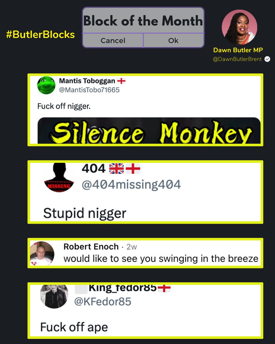 DawnButlerBrent's tweet photo. I’ve been sent an enormous amount of vile racist abuse and threats.

Here's just a fraction. When will platforms take responsibility?

I’ll expose them, hopefully the police will find them. 

More than ever we must stand united against racism, hate &amp; division ✊🏾

#ButlerBlocks https://t.co/BcjVnB3NHg