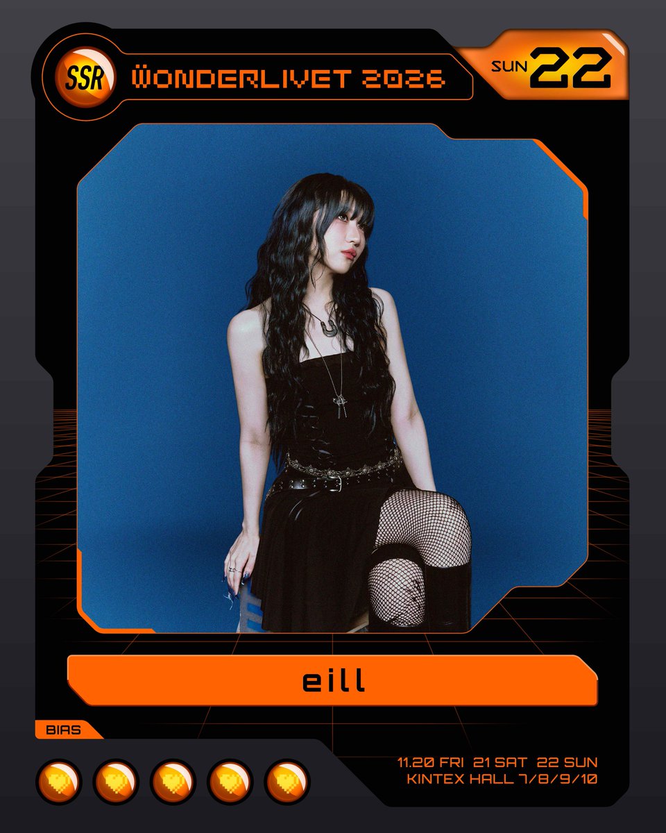 eill_info's tweet photo. 👾𝐂𝐇𝐄𝐂𝐊 𝐈𝐓👾
WONDERLIVET 2026にeillの出演が決定！
eillは11月22日（日）に出演します🌟
韓国・ソウルでお会いしましょう🫶

WONDERLIVET 2026에 eill 출연 확정!
eill은 11월 22일(일) 에 출연합니다!
서울에서 만나요🫶🇰🇷

🎫more info & ticket @WONDERLIVET 
WONDERLIVET 2026 · 원더리벳 2026
2026.11.20 FRI - 11.22 SUN
KINTEX HALL 7/8/9/10

👾09.01(화) 8PM 티켓 오픈
(9月1日（火）20:00チケット販売開始)
🔗https://t.co/96ThEUpaBe

https://t.co/Lr8VeYlMtr

#WONDERLIVET2026 #원더리벳2026
@_eill_