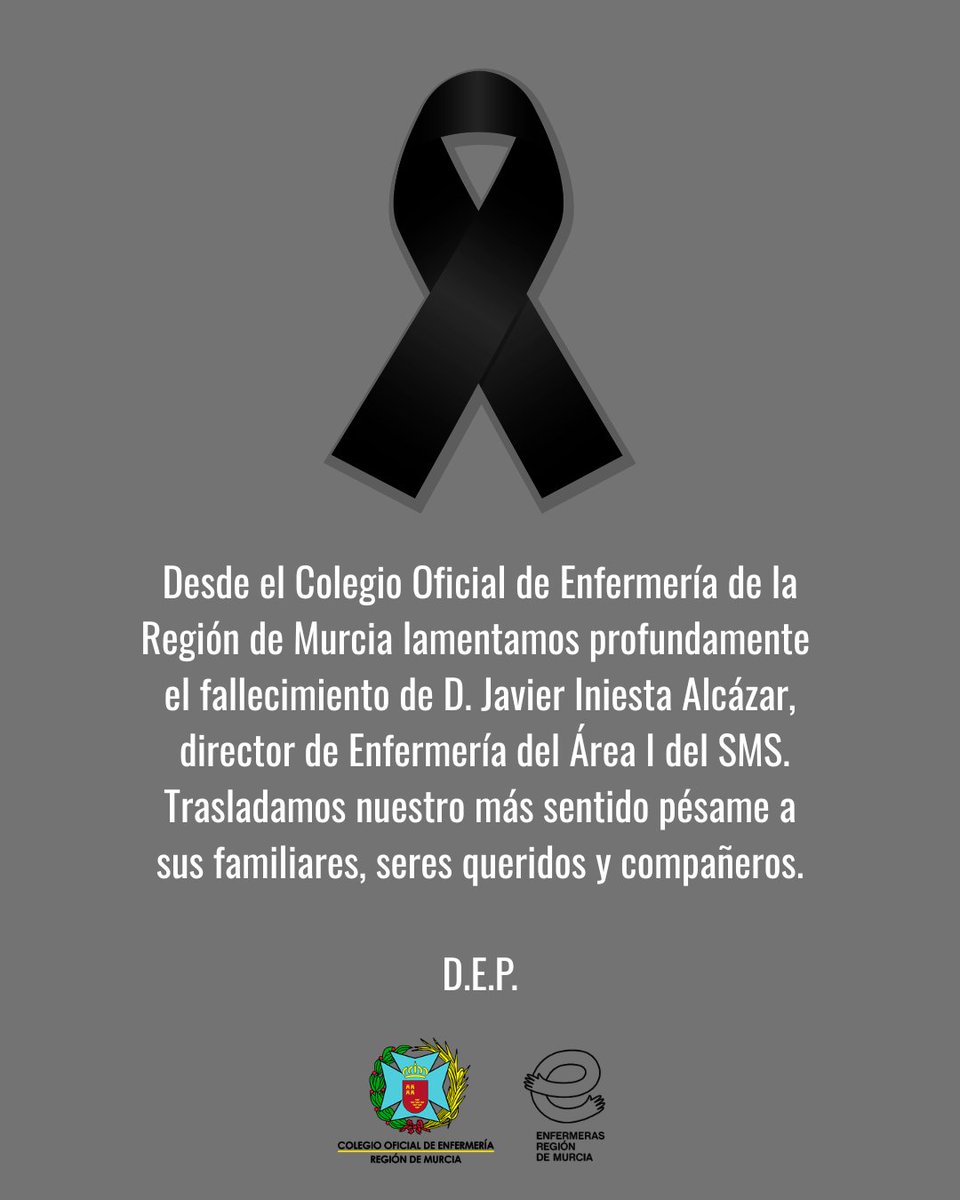 coemur's tweet photo. 🖤 El Colegio Oficial de Enfermería de la Región de Murcia lamenta profundamente el fallecimiento de D. Javier Iniesta Alcázar, director de Enfermería del Área I del SMS.

Nuestro más sentido pésame a sus familiares, seres queridos y compañeros. https://t.co/o37SBo15zl