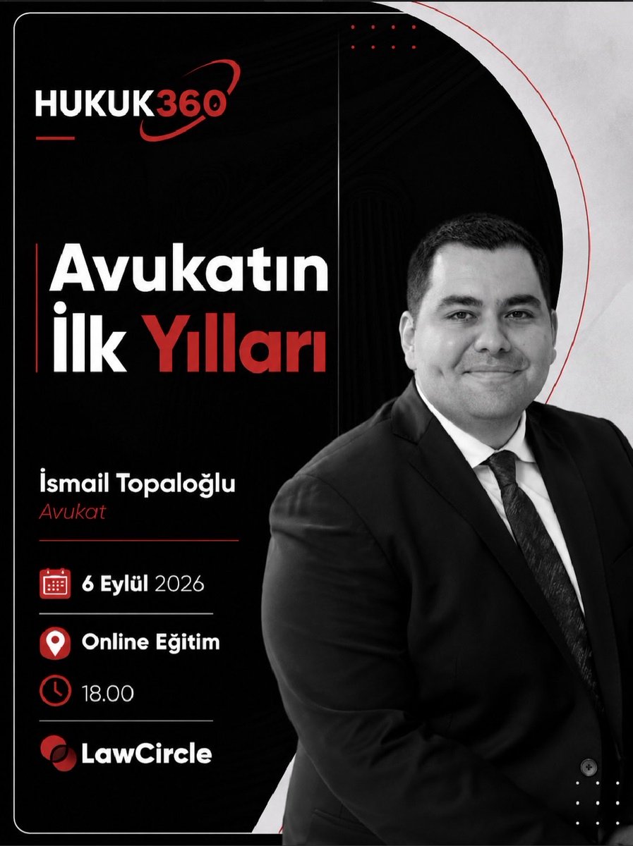 lawcircleco's tweet photo. Avukatlık mesleğinin ilk yıllarında doğru adımları atmak için bir aradayız! ⚖️💼
Av. İsmail Topaloğlu ile gerçekleştireceğimiz Hukuk360 Avukatın İlk Yılları online eğitimini kaçırmayın! 👇
📅 6 Eylül 2026
⏰ 18.00
📍 Online (LawCircle)
Kayıt için:
🔗 https://t.co/GZ7By8pE4s https://t.co/KGJpEPGcJW