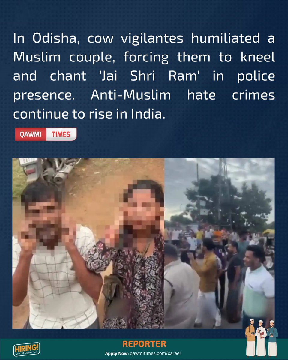 Qawmitimes's tweet photo. Shocking violence in Odisha, India: A Muslim couple was forced to kneel and chant 'Jai Shri Ram' by Hindu cow vigilantes right in front of the police. Systematic persecution of Muslims must stop.
#Islamophobia #IndiaMuslims #MuslimRights #HumanRights
https://t.co/HBih2WZrJ2 https://t.co/ffOZLiXl4Z