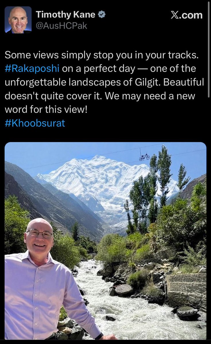 omar_quraishi's tweet photo. I don’t get it - the Australian High Commissioner can go to Gilgit Baltistan and get a selfie taken with the magnificent Rakaposhi but Pakistan is apparently unsafe to travel and Australian citizens should “reconsider travel” to it https://t.co/XBpzGV2Yr9