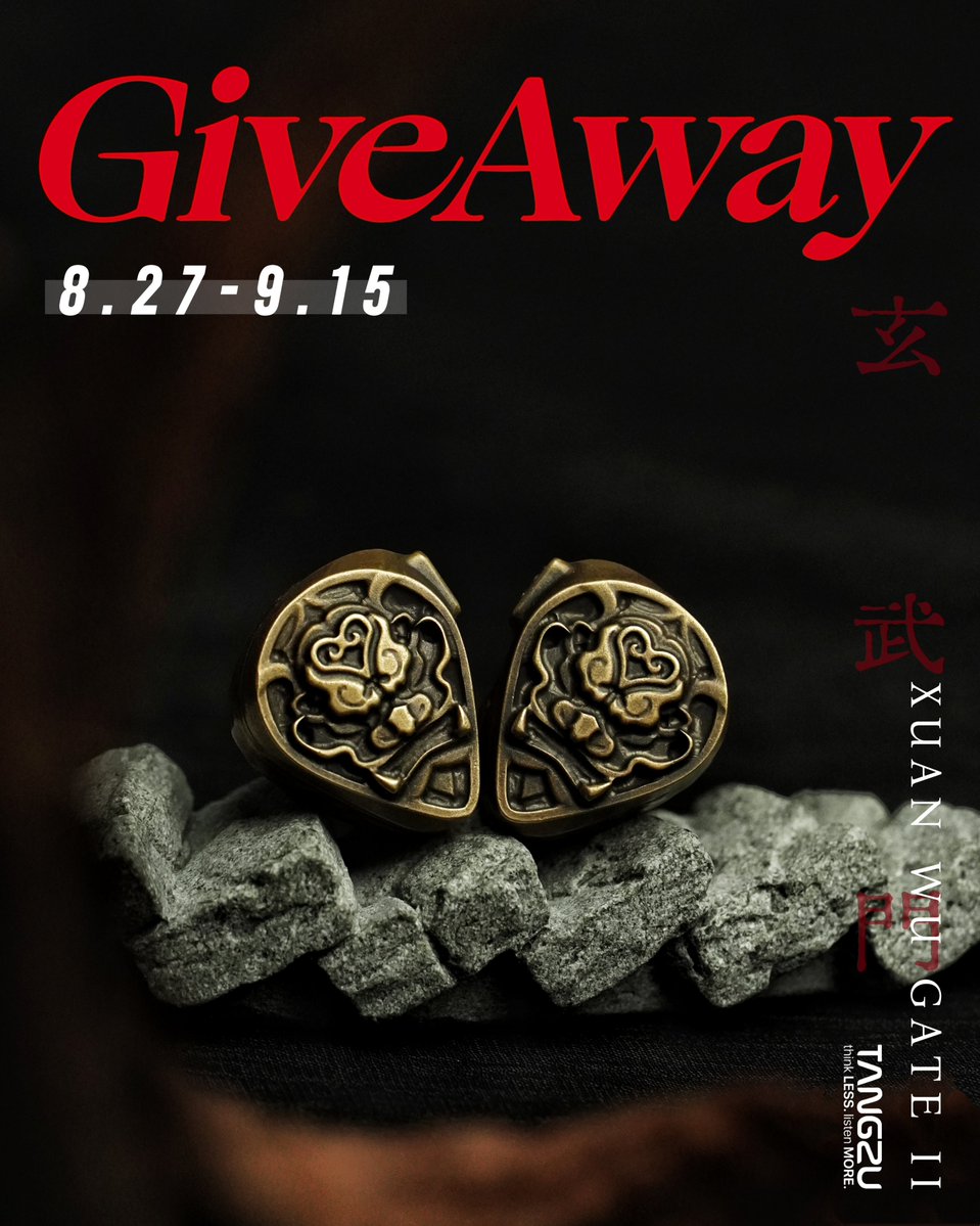 TangZu_Official's tweet photo. 🔥 GIVEAWAY TIME! 🔥

To celebrate the grand launch of TANGZU annual flagship — XUAN WU GATE II — we are giving away this masterpiece of craftsmanship and ultimate audio experience to one lucky "soulmate"! ✨🎵

Prize List
🥇 1x XUAN WU GATE II IEM
🥈 9x Portable Audio Bag

🗓 Event Period: Aug 27 – Sep 15, 2026

👇 How to Enter
1⃣️ Follow our official accounts:
Instagram: @tangzu_audio
Facebook: @TangZu Audio
X: @TangZu_Official
YouTube: @TangZuAudioOfficial
2⃣️ Like and Publicly Repost/Share this post. 
3⃣️ Comment below: If you win the XUAN WU GATE II, what’s the VERY FIRST song you’ll listen to, and why?
4⃣️ @ Tag 2 friends to join this music feast! 

The playlist is ready, and the grand prize awaits its connoisseur.

Good luck to everyone! 🍀

#TANGZU #XuanWuGateII #Giveaway  #Audiophile #IEM