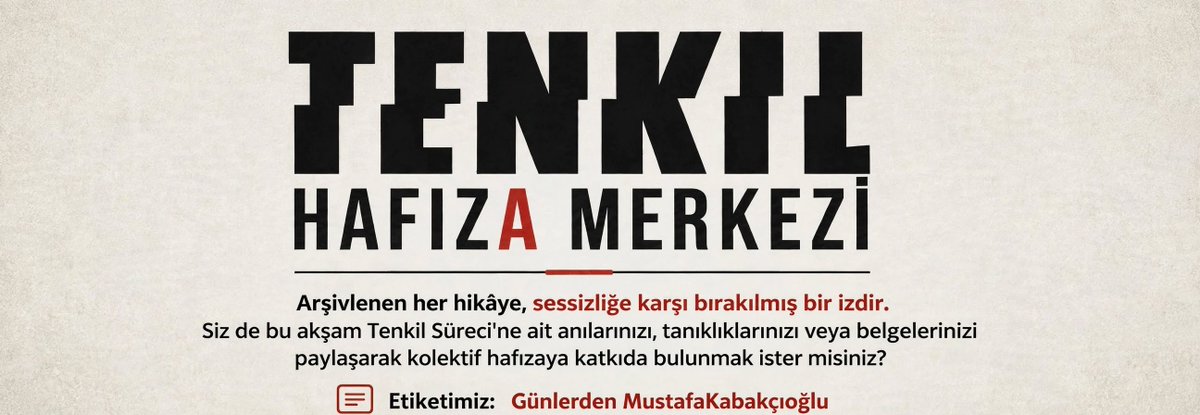 TenkilMemorial's tweet photo. Siz de bu akşam Tenkil Süreci'ne ait anılarınızı, tanıklıklarınızı veya belgelerinizi paylaşarak kolektif hafızaya katkıda bulunmak ister misiniz?    

  Etiketimiz:  Günlerden MustafaKabakçıoğlu https://t.co/dKdSaW8z0o