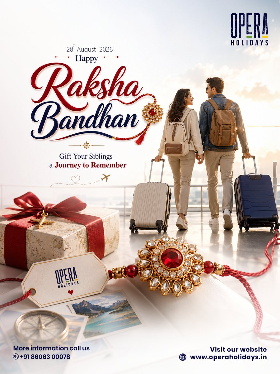 OperaHolidays's tweet photo. This Raksha Bandhan, make it special. Gift your siblings a journey to remember with Opera Holidays. ✨👭
Happy Raksha Bandhan! 💫
.
.
.
.
.
#OperaHolidays #RakshaBandhan #BrotherSister #Siblinghood #Rakhi #RakshaBandhan2026 https://t.co/F7xGeUxUDh
