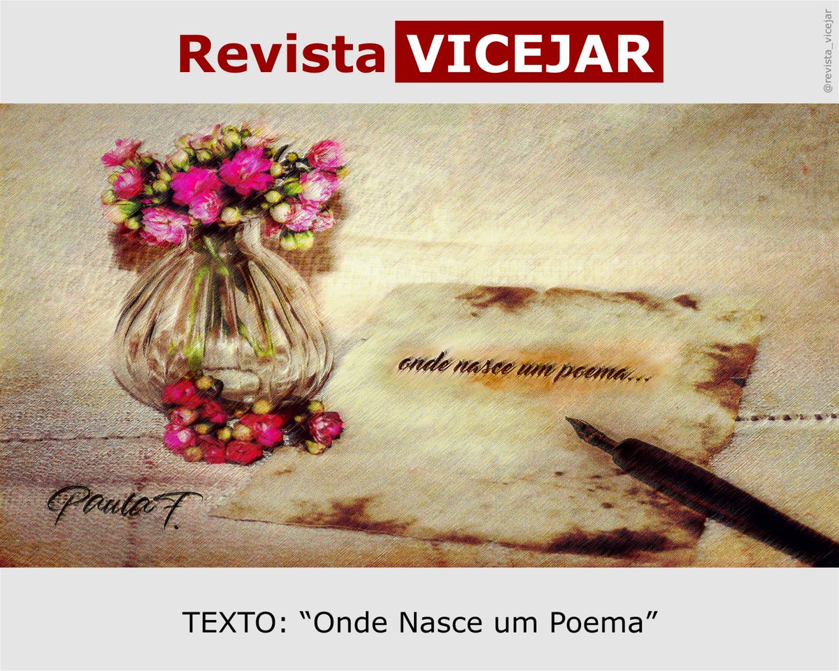 RVicejar's tweet photo. ONDE NASCE UM POEMA:
.
"Nasce nas surpresas de cada dia
Que recebes sem contar"
( TEXTO: Paula Freire )
.
Para ler na íntegra:
https://t.co/TXtMWAtn9t
.
#revistavicejar - #artigosvicejar - #literatura - #poesia - #paulafreire - #nascer - #poema - #verso - #rima - #alma - #olhar https://t.co/wC655eSs2s