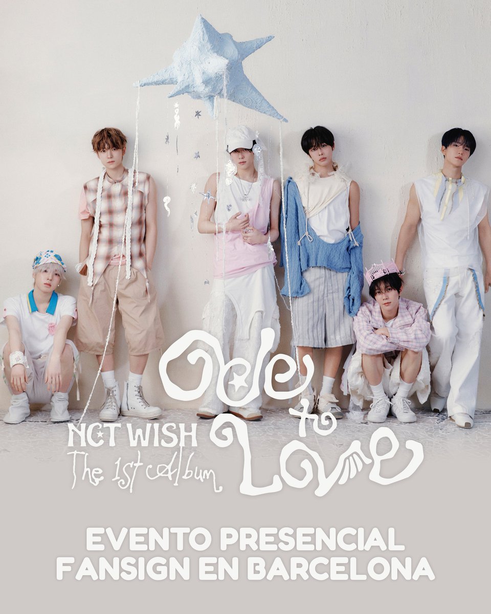 kpopverse_es's tweet photo. NCT WISH (엔시티 위시) 【Ode to Love - The 1st Album】 - Evento presencial Fansign en BARCELONA

⭐️ Fecha: 13 de septiembre de 2026 (Domingo) - 17:30h 
⭐️ Periodo de aplicación: Del 27 de agosto (Jueves) - 14:00 hasta 31 de agosto (Lunes) - 23:59 (CET)
⭐️ Anuncio de ganadoras: 02 de septiembre del 2026 (Miércoles) - 17:00 CET

Consígue tu álbum y gana la oportunidad de conocer a NCT WISH ahora en https://t.co/xkzssSNIuy y https://t.co/8O92Inhyhd

Lée toda la información completa en el banner ⭐️

#NCTWISH #OdetoLove 
#NCTWISH_OdetoLove