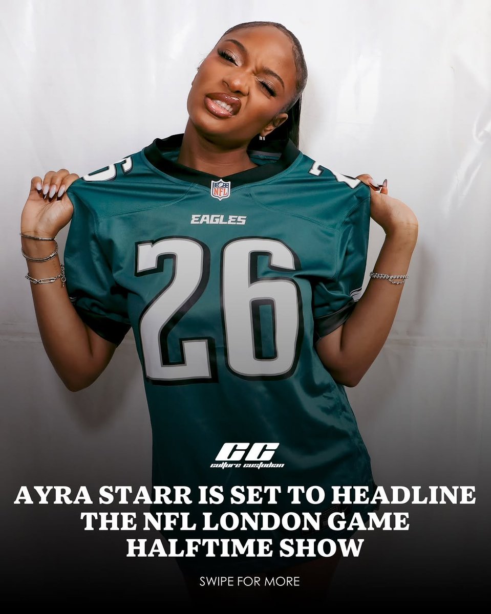 BizzyBee56's tweet photo. AYRA STARR IS ABOUT TO MAKE HISTORY. 😭
Our girl is officially set to become the FIRST Afrobeats artist to headline an NFL international halftime show.
October 11, 2026.
NFL London.
AYRA STARR.
Yeah… the global takeover is getting serious. 🇳🇬 https://t.co/DHCczGYDFU