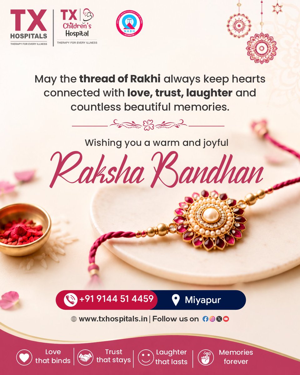 TXMiyapur's tweet photo. Threads may be small, but the bond they represent is priceless.
TX Hospitals &amp; TX Children’s Hospital wish you a joyful, healthy and memorable Raksha Bandhan.

📍 Miyapur
📞91445 14459
🌐https://t.co/R6cQebOV3o

#RakshaBandhan #TXHospitals #SiblingBond #Miyapur https://t.co/zgua2wBnpQ