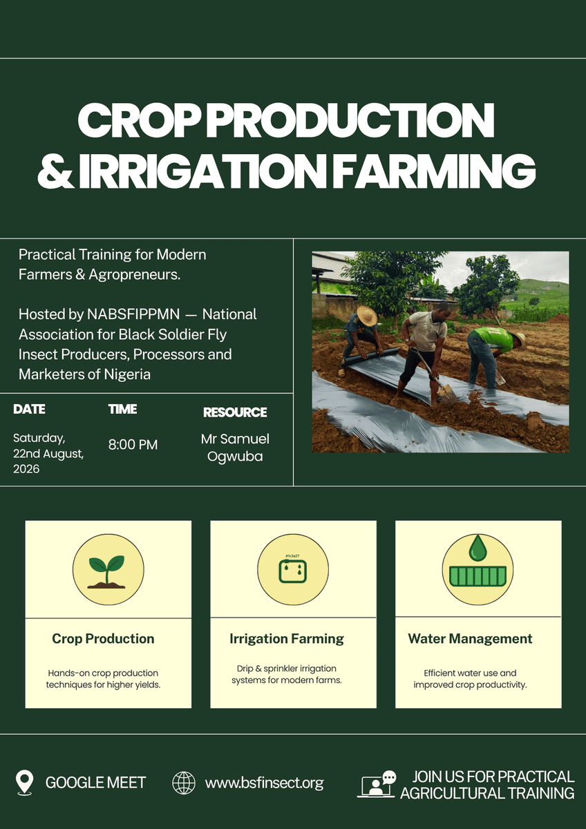 NABSFIPPMN's tweet photo. FREE CROP PRODUCTION TRAINING

Theme: Good Agricultural Practices in Crop Production

Trainer: Mr. Samuel Ogwuba
29 August 2026 | 8 PM WAT
Google Meet | FREE
Join us and learn practical approaches to better crop production.
#NABSFIPPMN #Agriculture https://t.co/anXNJKUAvJ