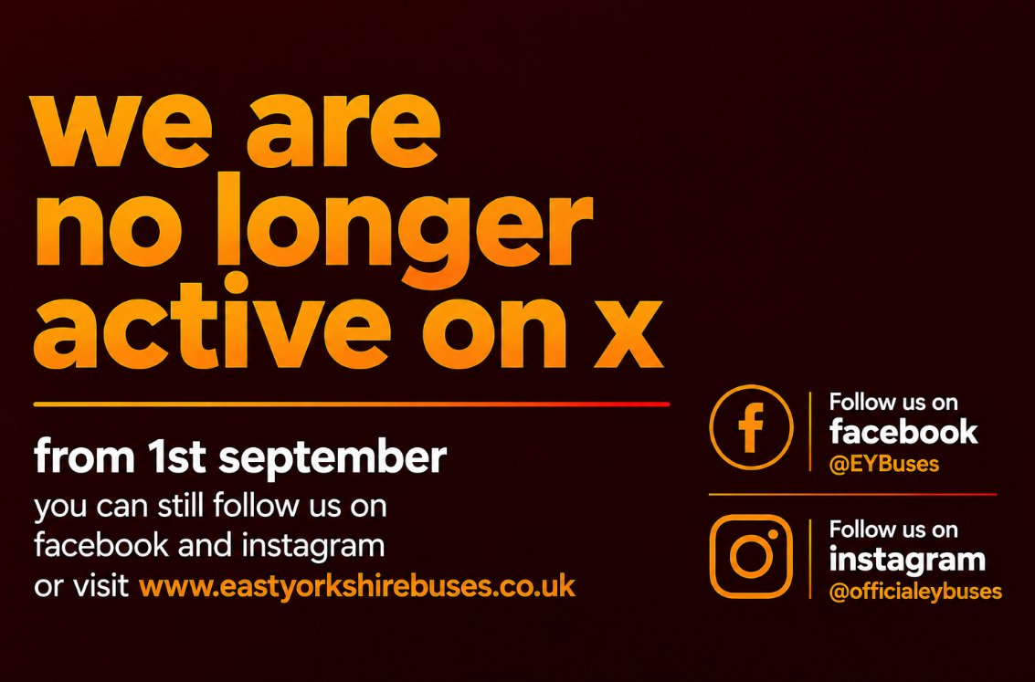 EYBuses's tweet photo. “A reminder that EY Buses will be leaving X from 1 September. Please follow us on Facebook and Instagram to continue receiving our latest news and updates.” https://t.co/FjMAQlyFIl