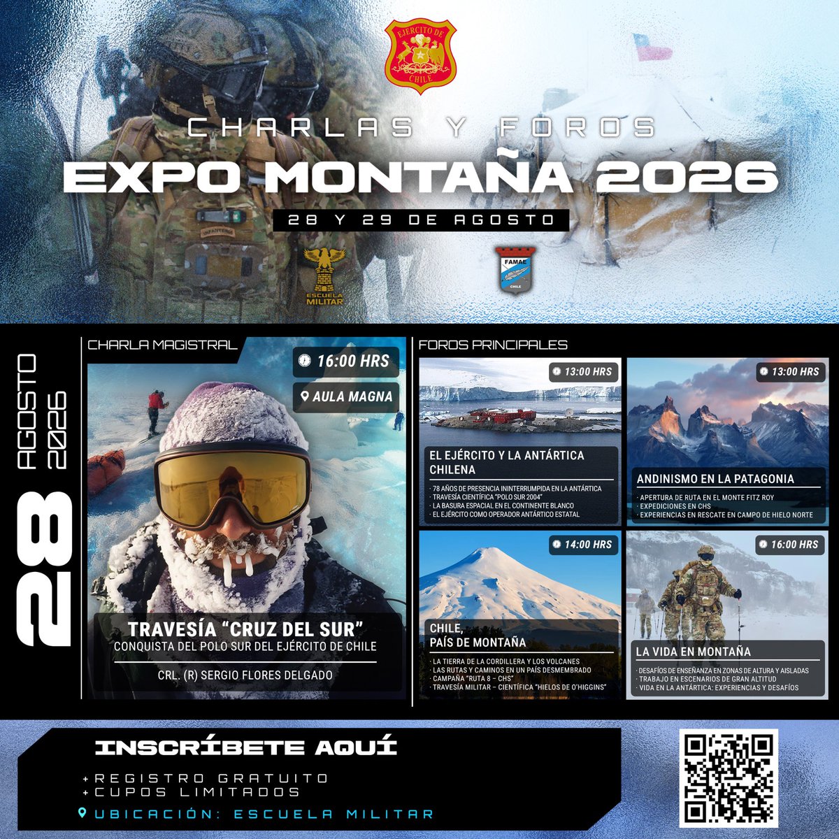 Ejercito_Chile's tweet photo. 👀 🇨🇱 ¡La "Expo Montaña 2026" está a la vuelta de la esquina!

🏔️ Te invitamos a ser parte de un evento imperdible que reunirá las vivencias, aprendizajes y conocimientos de nuestros especialistas en los escenarios de montaña y clima extremo más exigentes del planeta.

📅 ¿Cuándo? 28 y 29 de agosto
📍 ¿Dónde? Escuela Militar

📲 Desliza para conocer la programación completa de cada día. Cabe destacar que el registro gratuito, pero con cupos limitados. Escanea el código QR de la imagen y asegura tu lugar ahora mismo. ¡No te quedes fuera!

#EjércitoDeChile #ExpoMontaña2026 #EscuelaMilitar #Chile