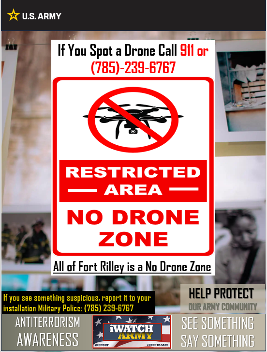 FortRiley's tweet photo. 🚫 Fort Riley is a NO DRONE ZONE!
 Unauthorized drones pose a direct threat to military ops &amp; security.
🚨 Report Suspicious Activity Immediately to Fort Riley MPs: 785-239-9435 with the drone's last known location, direction of flight, and description of operator if visible. https://t.co/9SGBVHbdyT