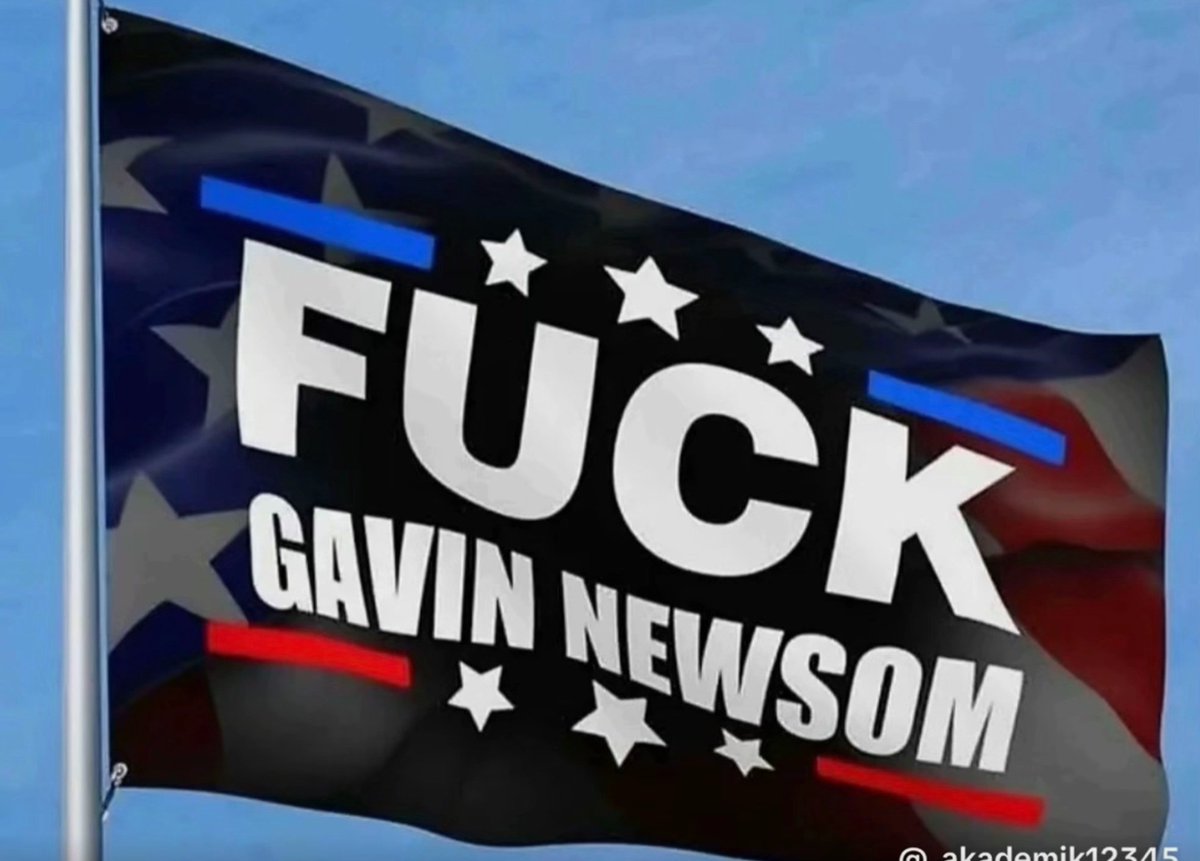 Sillybastard741's tweet photo. @GavinNewsom https://t.co/uwjnKrlyyR