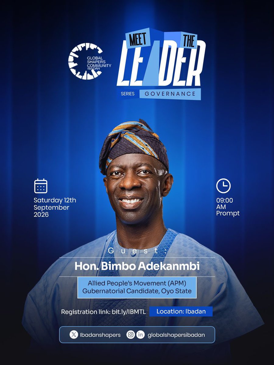 Ibadanshapers's tweet photo. Good governance starts with direct engagement.
Meet the Leader Series brings Oyo State’s gubernatorial candidates into conversation with citizens.
This edition features Hon. Bimbo Adekanmbi (APM).
Come with your questions.
Register: https://t.co/ZvhpvXpCgD
Seats are limited! https://t.co/ONBsMroz9A