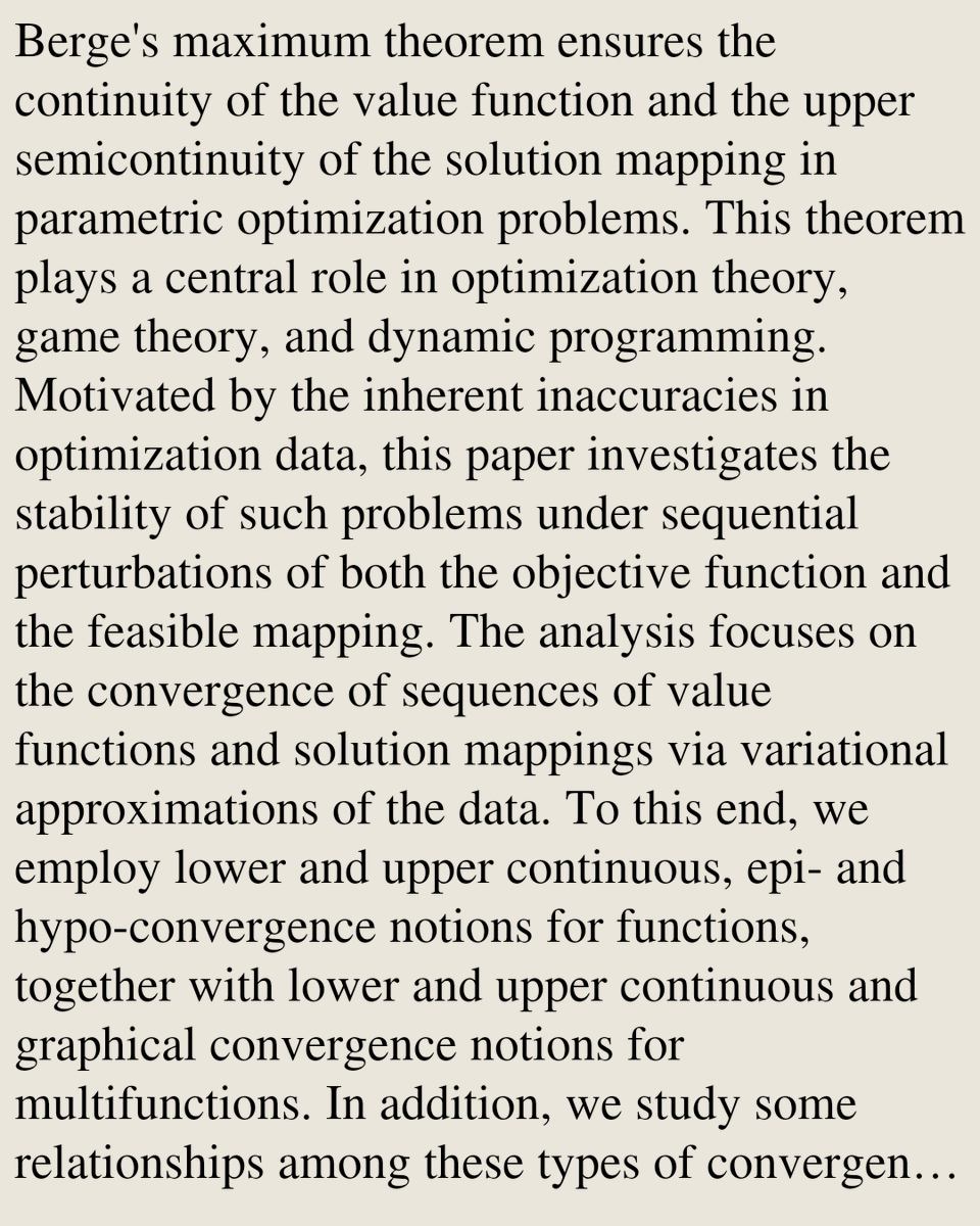 MathOCPapers's tweet photo. Sequential Stability of the Value Function and the Solution Mapping in Berge's Maximum Theorem via Variational Convergence

John Cotrina, Raúl Fierro, Rubén López
https://t.co/fSN8fwdw1x [𝚖𝚊𝚝𝚑.𝙾𝙲] https://t.co/REFjwLG56x