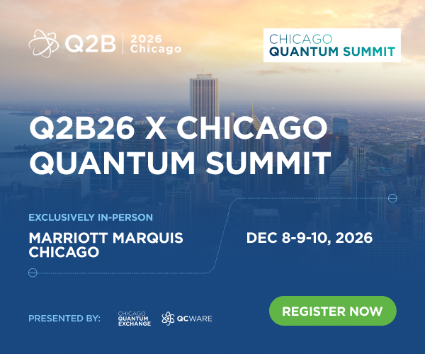 ChicagoQuantum's tweet photo. Registration is open for Q2B26 x Chicago Quantum Summit, held by @QCWare and the Chicago Quantum Exchange. Three days of #quantum business, research, and policy, December 8–10 in Chicago.

Use code CH-30-EarlyBird for 30% off by Sep. 30.

🔗 Register now: https://t.co/x7imfZockr https://t.co/u8WRKLgwLh