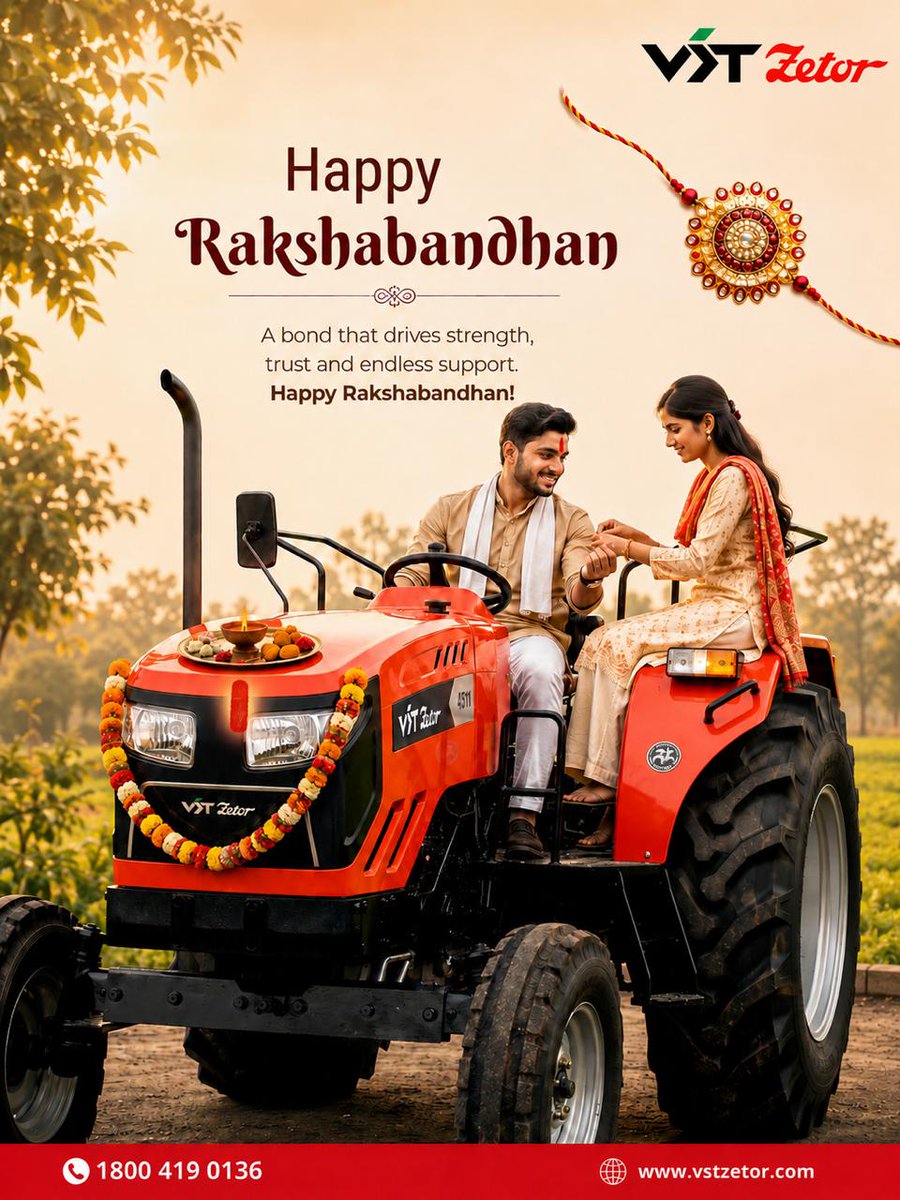 VstZetor's tweet photo. 🏵️Some bonds grow stronger with every season --❀--

This Raksha Bandhan, celebrating the sibling who stands by you through every season, every challenge and every dream. 🌾✨

VST Zetor wishes you and your loved ones a Happy Raksha Bandhan! ✨

#VSTZetor #RakshaBandhan https://t.co/xMSGzJsUsF