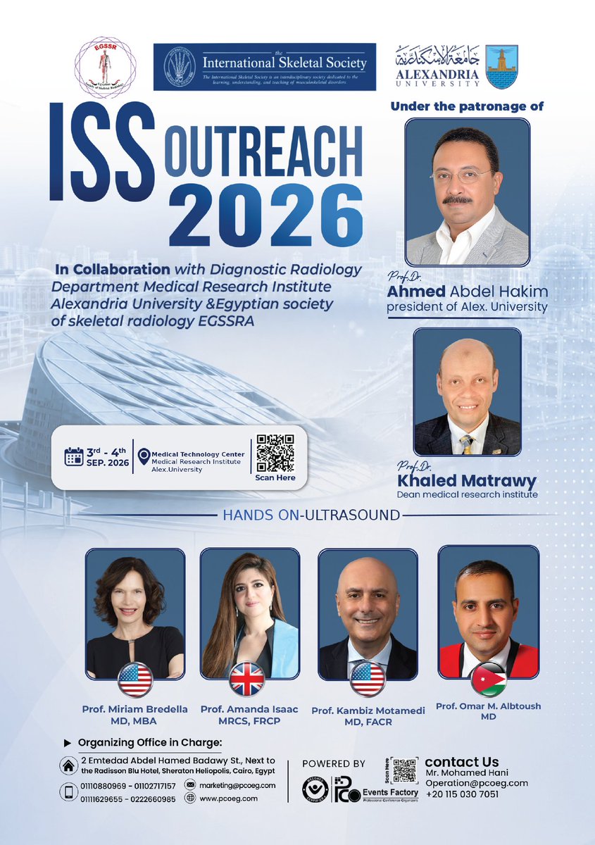 ISS_Bone's tweet photo. In the spirit of ongoing global #MSK education, we'd like to announce an upcoming ISS Outreach in Alexandria, Egypt in collaboration with Alexandria University. 

September 3 - 4, 2026.

Full details in attached images for speaker lineup and days 1 &amp; 2 schedule.

@BredellaMD https://t.co/jvhbHh0QhM