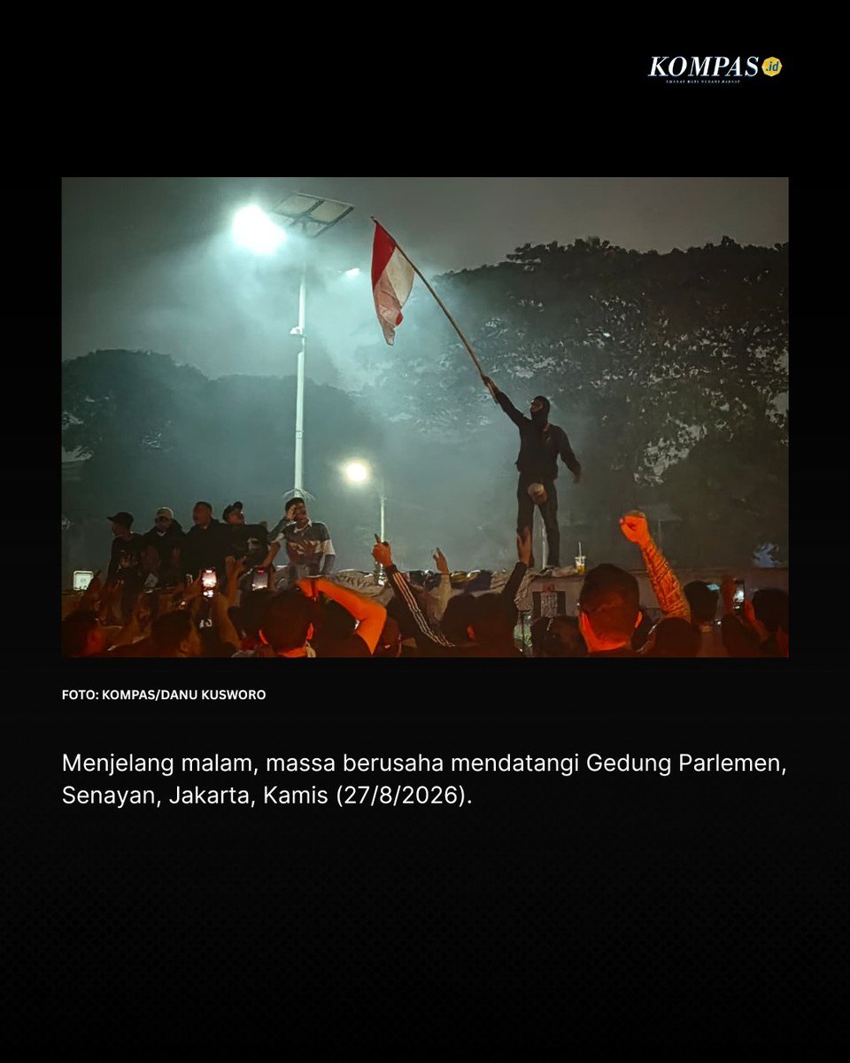 hariankompas's tweet photo. Berikut ini kompilasi foto dan video yang diabadikan Wartawan Harian Kompas (https://t.co/d3jCw5zuA4) pada Kamis, 27 Agustus 2026, malam.

#Demo #27Agustus #Polhuk #AdadiKompas https://t.co/N7xloZLrsw