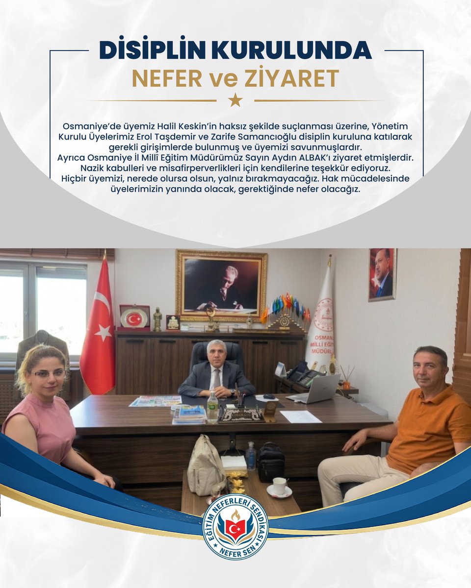 nefersendika's tweet photo. Osmaniye’de üyemiz Halil Keskin’i disiplin kurulunda savunduk. Ardından İl Millî Eğitim Müdürümüz Sayın Aydın ALBAK’ı ziyaret ettik.
Üyemizin yanında, neferiz! 🇹🇷
#NeferSen #HakMücadelesi #MEB #YÖK https://t.co/NFzudr63ik