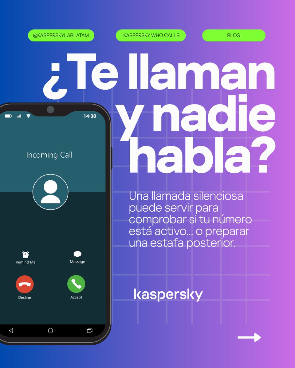 KasperskyLatino's tweet photo. 📞 Contestas. Nadie habla. Y cuelgan. ¿Te ha pasado? Las llamadas silenciosas pueden tener distintas causas y no siempre significan lo que imaginas.

👀 En nuestro blog te explicamos qué puede haber detrás y qué hacer cuando recibes una de estas llamadas: https://t.co/WtyQzcXHRO

#SeguridadDigital #Llamadas #Kaspersky