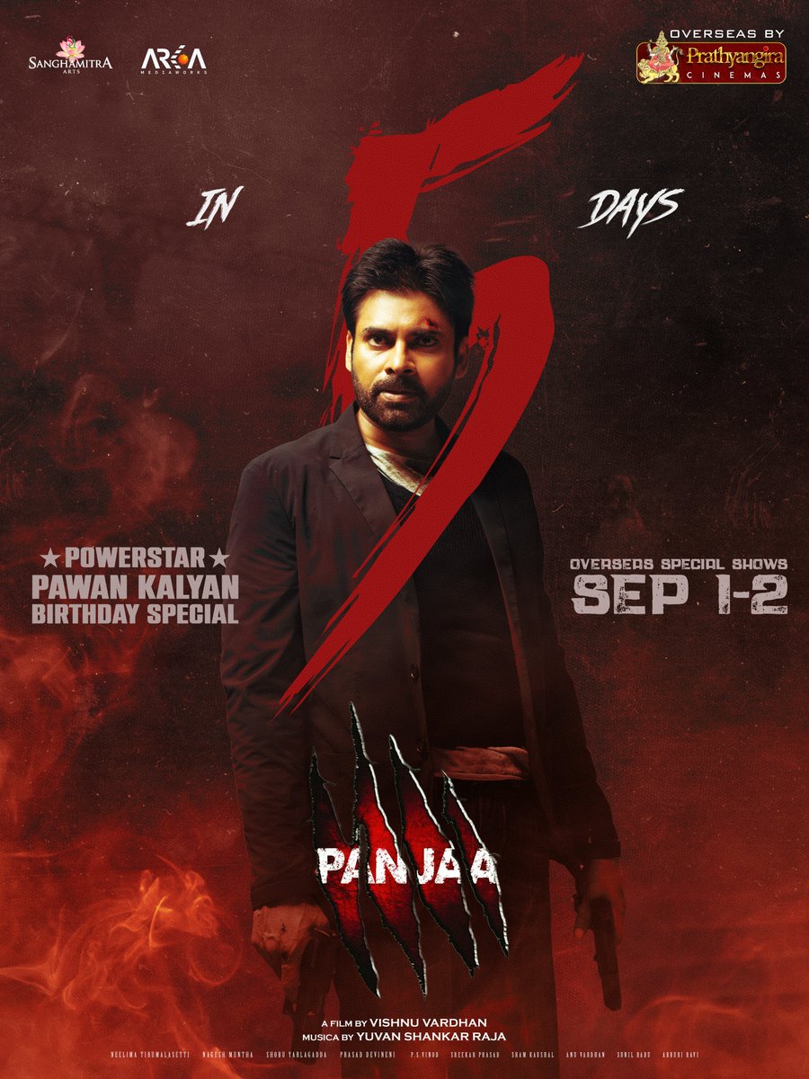 PrathyangiraUS's tweet photo. THE STYLE IS STILL ICONIC 💥
THE SWAG IS STILL UNMATCHED🔥

5 DAYS TO GO ⚡

#Panjaa4K OVERSEAS SPECIAL SHOWS On SEPTEMBER 01-02 ❤️‍🔥

Overseas By @PrathyangiraUS

@PawanKalyan #SarahJaneDias @vishnu_dir @thisisysr @arkamediaworks @PanjaFilm4K @KailashFilms https://t.co/In1bbRoFLr