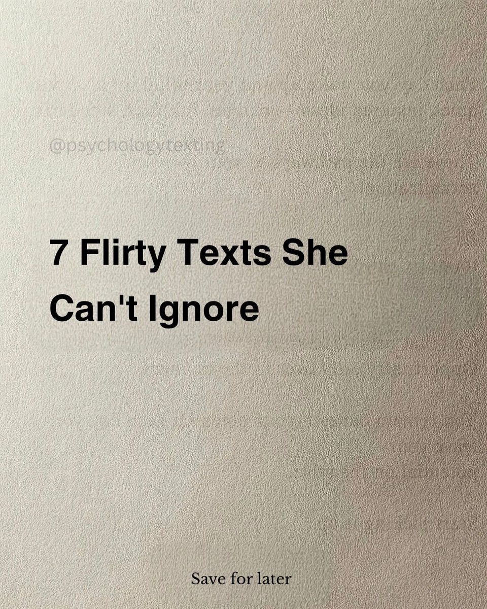 majestymasculin's tweet photo. 7 Flirty Texts She Can't Ignore

-Thread- https://t.co/wbp5y2zvux