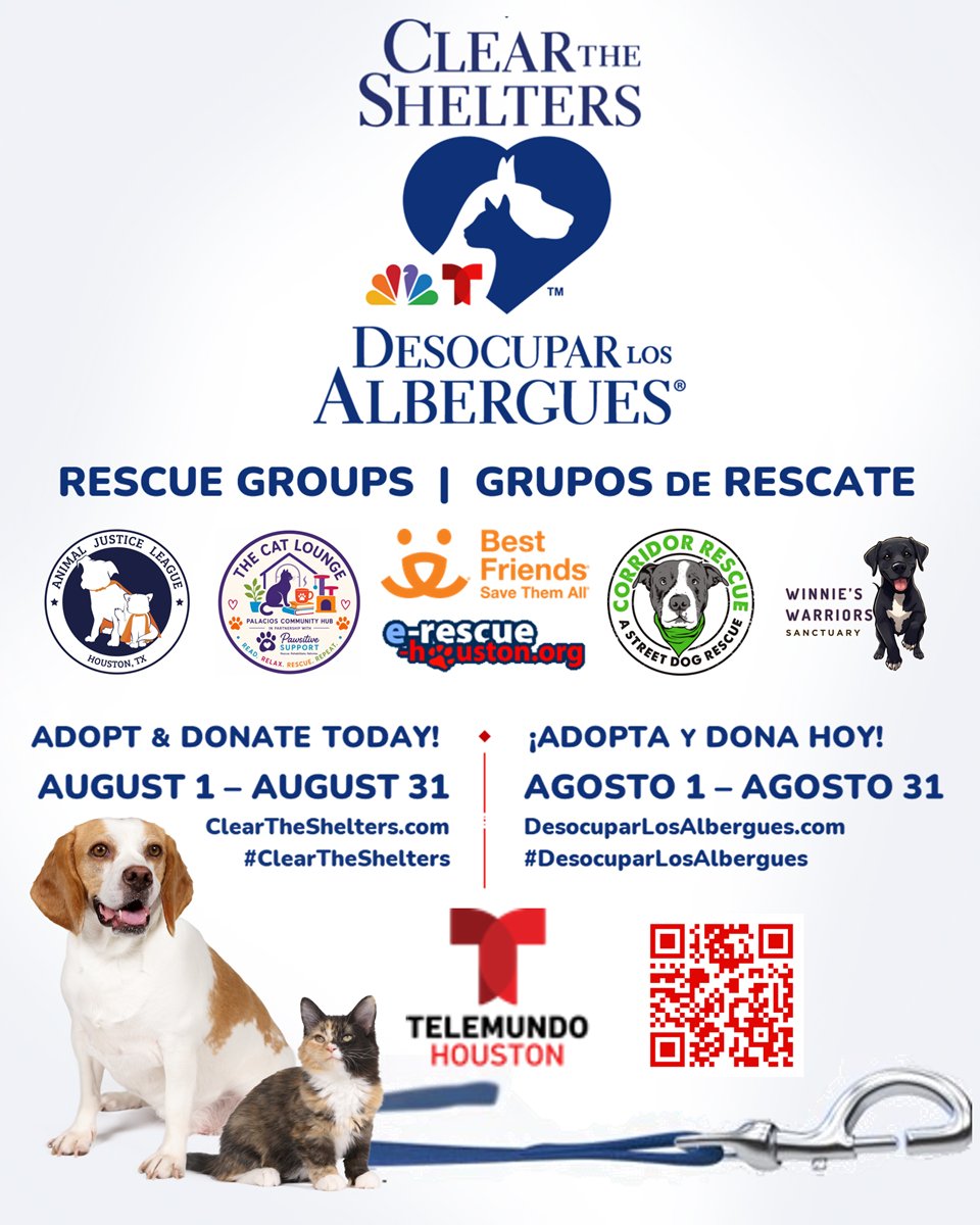 TelemundoHou's tweet photo. Los grupos de rescate se une a #TelemundoHouston para #DesocuparLosAlbergues ® / #ClearTheShelters ™. Adopta una mascota y dona hasta el 31 de agosto de 2026. 🐈🐩 @ClearTheShelter | @AJL_Houston | @bestfriends | @Corridor_Rescue | @e_rescuehouston 
https://t.co/cyXrnx4B1V https://t.co/CyvM98cUhW