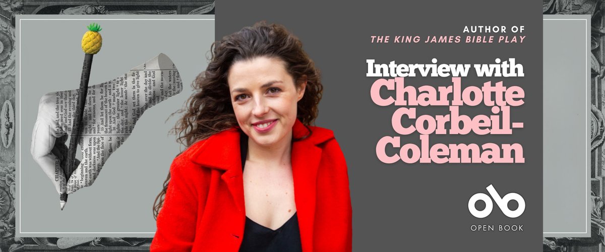 OBPOofficial's tweet photo. Four Centuries of Language, Power, and Creation in THE KING JAMES BIBLE PLAY (@PlayCanPress) by Charlotte Corbeil-Coleman. Check out our interview with the celebrated playwright!
#AmReading #Plays #Drama #Interviews 
https://t.co/N29WZwm7CV https://t.co/9FQChmjsyK