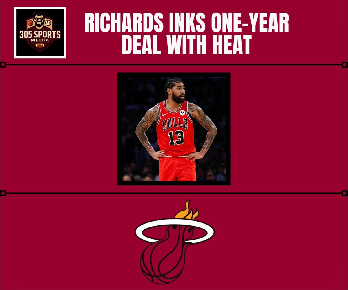 305SportsMedia's tweet photo. 🚨 NBA ALERT 🚨 Nick Richards inks a one‑year deal with the #Heat, giving Miami a true backup center behind Bam Adebayo. The 7‑footer brings rim protection, rebounding, and efficient finishing, rounding out Miami’s frontcourt depth. 🏀🔥 https://t.co/rJlYyTYUMI