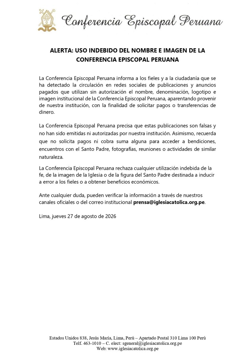 conf_episcopal's tweet photo. 🚨 𝐀𝐋𝐄𝐑𝐓𝐀 La Conferencia Episcopal Peruana advierte sobre publicaciones fraudulentas en redes sociales que utilizan indebidamente nuestro nombre e imagen para solicitar dinero. https://t.co/sbGB7eU422