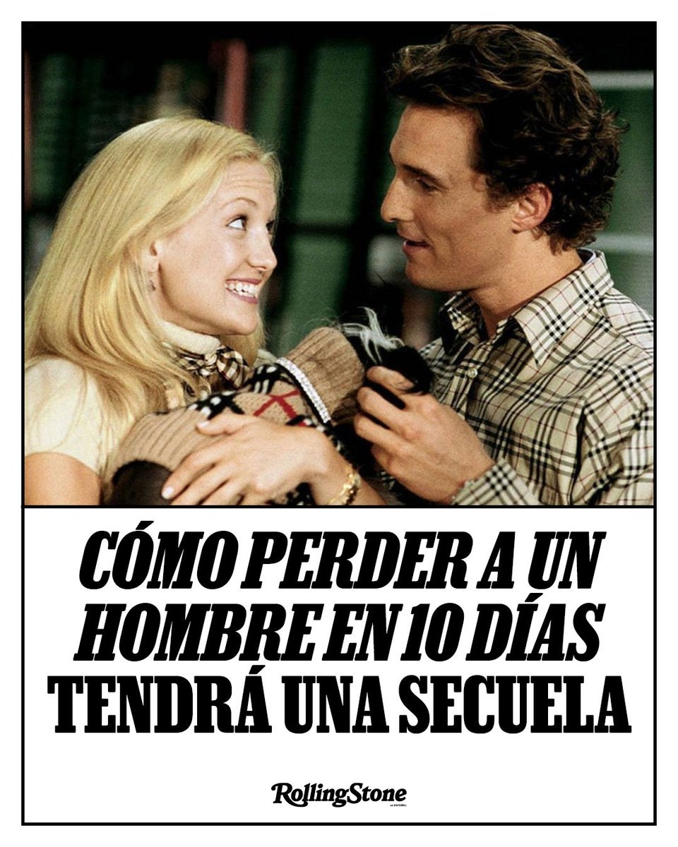 RollingStoneMX's tweet photo. 💌 Kate Hudson volverá al universo de Cómo perder a un hombre en 10 días. La exitosa comedia romántica de 2003 tendrá una secuela y la actriz, quien protagonizó la cinta original, será parte del proyecto como productora.
#KateHudson #HowToLoseAGuy #Cine
https://t.co/onAxztW0M9 https://t.co/znhAOqjgzo
