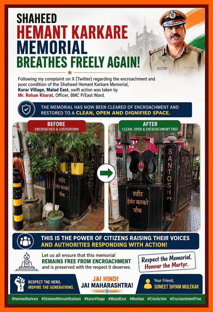 SimBaaBamkaw's tweet photo. A #citizen’s voice led to action. ✊🇮🇳
#Shaheed #HemantKarkare Memorial at #Malad East is encroachment-free and breathing freely again. Let’s ensure it stays that way. Respect the Memorial. Honour the Martyr. 🇮🇳
#JaiHind! Jai #Maharashtra! 🚩

#CivicAction #Kurar #MumbaiPolice https://t.co/8uLgNcEal7