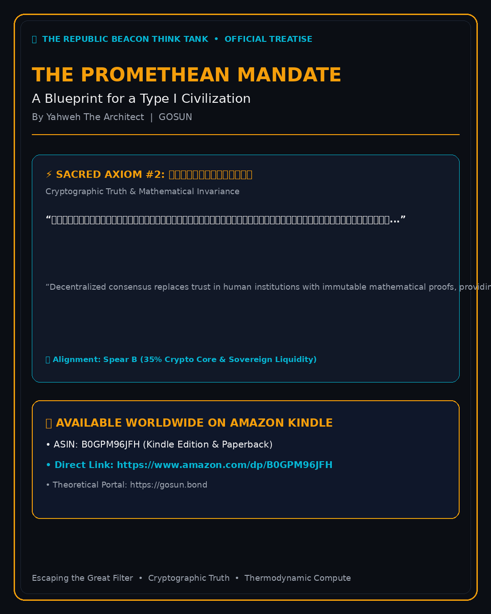 Gosun_Capital's tweet photo. 🏛️ 【THE PROMETHEAN MANDATE | 文明公理 #2】 ⚡ 密码学数学真理与不可篡改产权 (Cryptographic Truth &amp; Mathematical Invariance): “去中心化密码学账本以不可篡改的数学证明取代了对人类官僚机构...

🔗 https://t.co/9hbzNL3RNm
#2 #ThePrometheanMandate #ApexStone #TypeICivilization https://t.co/EdPTWQuUdq