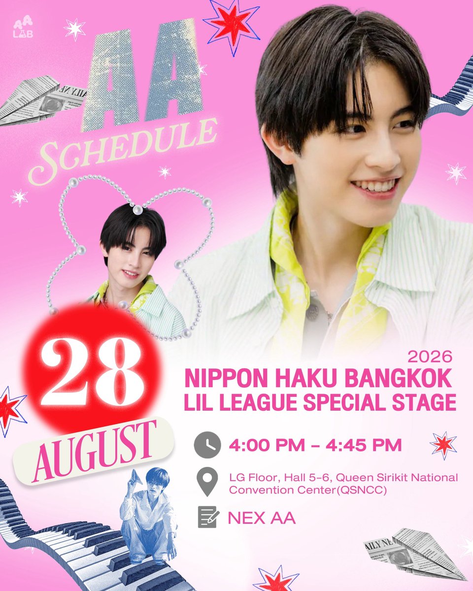 AA__LAB's tweet photo. ˚𓈒 AA SCHEDULE #AA_Flowchart ♥︎、˚𓈒
NIPPON HAKU BANGKOK 2026🇯🇵
🗓 : 28 AUG 2026
⏰ : 16:00 น.
📍 : Queen Sirikit National Convention Center, LG Floor, Hall 5–6
#NIPPONHAKUBANGKOK2026
#バンコク日本博2026
#NIPPONHAKUBANGKOK
#AAashirakorn @aa_ashirakorn
#BUSbecauseofyouishine