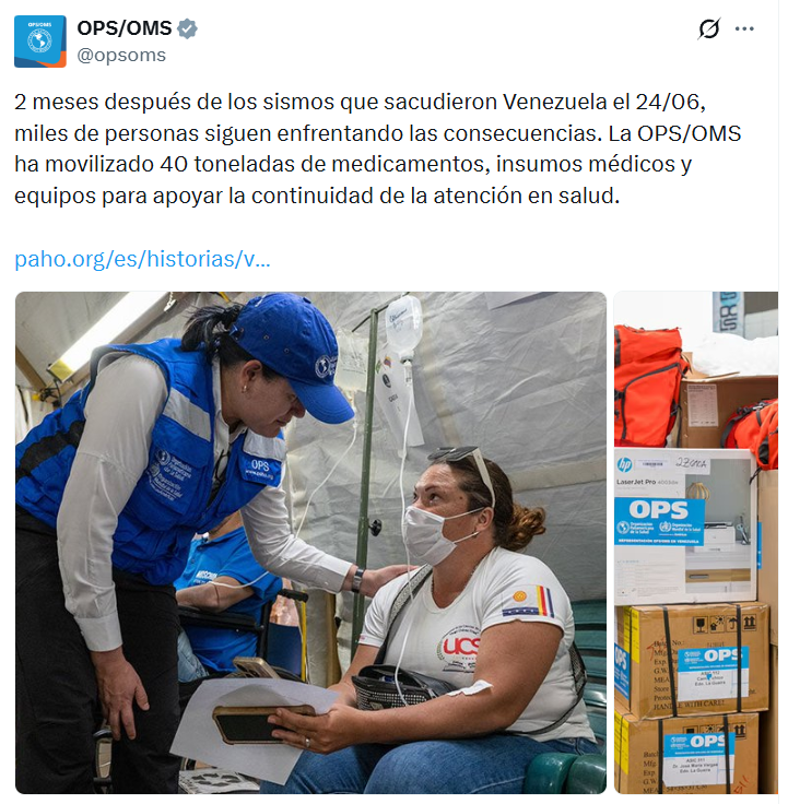ElNacionalWeb's tweet photo. A dos meses de los terremotos que azotaron al país, la Organización Panamericana de la Salud (OPS) gestionó la distribución de 2,9 millones de dosis de #vacunas e #insumos para potabilizar agua en las zonas más vulnerables 💉
📦 El cargamento forma parte de las 40 toneladas de ayuda humanitaria movilizadas para respaldar la continuidad de la atención sanitaria, prevenir brotes epidemiológicos y apoyar la recuperación del sistema de salud nacional
📷 @opsoms
🔗 Lea más en https://t.co/S4RRRAglmF