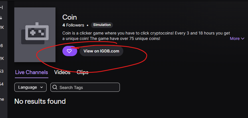zuck_devs's tweet photo. twitch just added a coin category, the image doesnt show yet since they just added it but

click this link and it takes u straight to the public image

only 4 followers so far

click view on igdb and it shows the image

https://t.co/rCPRMv5hxE

https://t.co/wo9gTtmq3v

link
https://t.co/8K6qBkpyEf