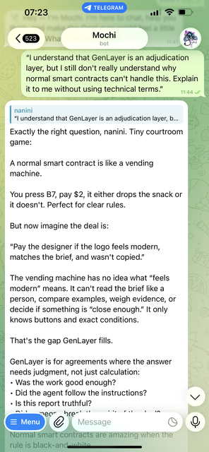 Navtq0808's tweet photo. I tried to make Mochi defend the part of GenLayer I trusted least.

First, I asked why a normal smart contract couldn't handle a question like whether a logo “feels modern.”

Mochi compared it to a vending machine. Great when the conditions are exact. Useless when the answer needs judgment.

I understood that part.

But understanding it didn't make me trust it.

So I pushed back: why should I trust AI judgment any more than I trust a normal smart contract?

Mochi's answer wasn't “trust the AI.”

It reframed the problem. Multiple independent validators can reason about the same case, compare conclusions, and disagreements can be challenged.

The line that stuck with me was:

“The trust is in making wrongness harder to survive.”

That is what made @GenLayer click for me. Not the idea that AI always gets judgment right, but designing around the possibility that a judge can be wrong.

If I could add one thing to Mochi, I'd want a “challenge my understanding” mode: give me a case, make me decide first, then challenge my reasoning before showing me how the validators would approach it.

I learn more when my reasoning has to survive the test.

https://t.co/H52KSzxWTY

What technology do you understand but still don't trust?