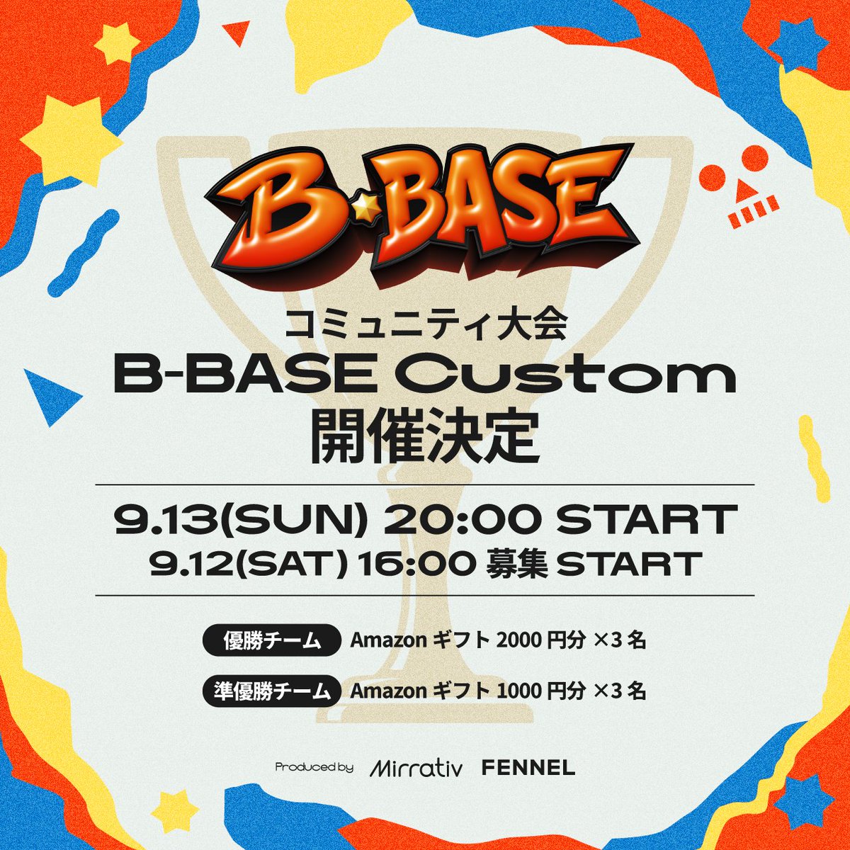 B_BASE_official's tweet photo. B-BASE主催大会 「B-BASE Custom」開催決定

・毎日のように100チーム以上が参加できる大会！
・思い立った日に出られる
・優勝・準優勝チームには毎回賞金が！

第一回は9/13（日）20:00 START！
※応募開始は9/12（土）16:00 

B-BASEで仲間を集めて、参加してみましょう！

#ブロスタ #ブロスタ大会 #BBASE
