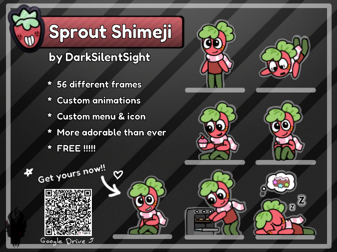 DarkSilentSight's tweet photo. Long time no see ^^
I finished it, Sprout Shimeji v1.0 is out now! For Windows PC
Drive link in replies or scan the QR

#dandysworld #dandysworldsprout #shimeji https://t.co/lVvIVd7QTp