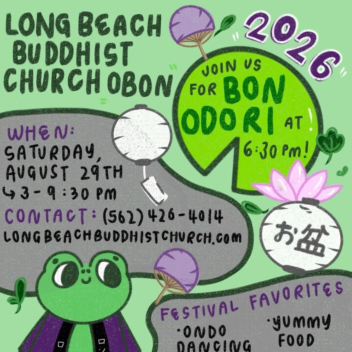 Long Beach Buddhist Church (LBBC) Bon Odori Festival Event (Ondo Dancing, Live Taiko, Food..) https://www.japanese-city.com/calendar/events/index.php?eID=35619