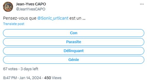 Sonic_urticant's tweet photo. 2/ Là, Jean-Yves Capo organise un sondage à mon sujet.
Le résultat est sans appel... (il faut dire que parmi les avalanches d'injures et diffamations de cet expert près la cour d'appel d'Orléans, il sait nous divertir).🔽 https://t.co/bv0XFBDy5U