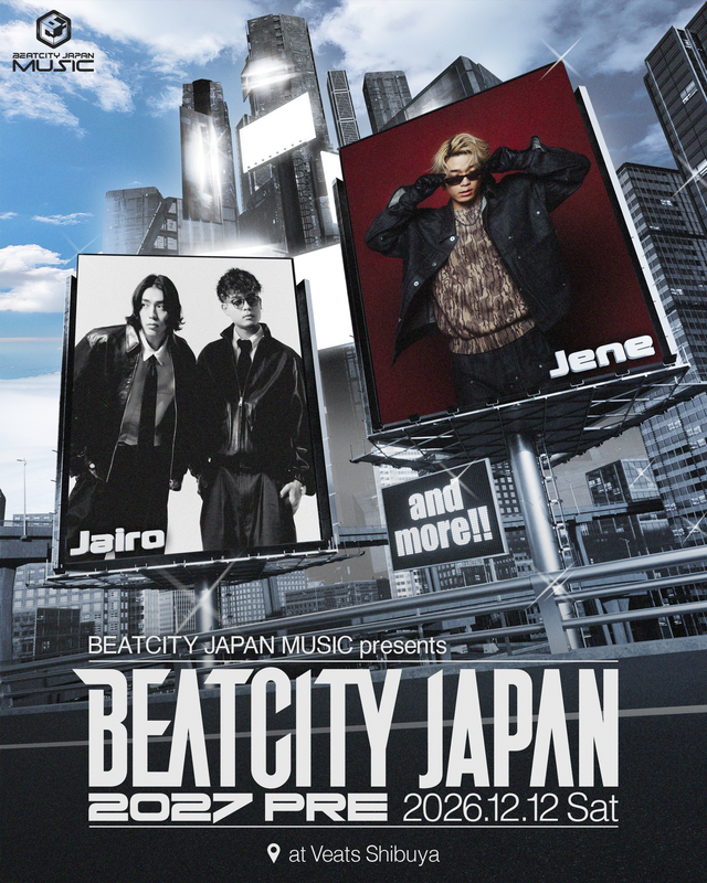 BEATCITYJAPAN's tweet photo. 〈BCJ27 PRE 1st LINEUP〉
\第一弾アーティスト解禁🔊/
◆Jairo @Jairo_YamoT
◆Jene @Jene_BeatBoX
The 1st artists for BEATCITY JAPAN 2027 PRE are here!
Stay tuned for more. Follow us🔥
📅:2026.12.12(Sat)
📍:Veats Shibuya
#beatcityjapan
#beatbox
#bbx
#bcj27
#体内楽器在中 https://t.co/hprutnU4nm