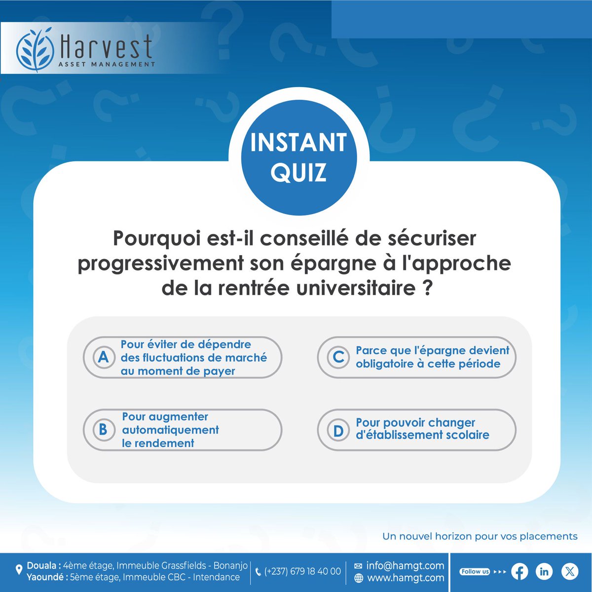 HarvestAssetMgt's tweet photo. Pourquoi est-il conseillé de sécuriser progressivement son épargne à l’approche de la rentrée universitaire ?

A) Éviter les fluctuations de marché
B) Augmenter le rendement
C) Épargne obligatoire
D) Changer d’établissement

💬 Votre réponse en commentaire !

#InstantQuiz #HAM https://t.co/zKoWOAQICM