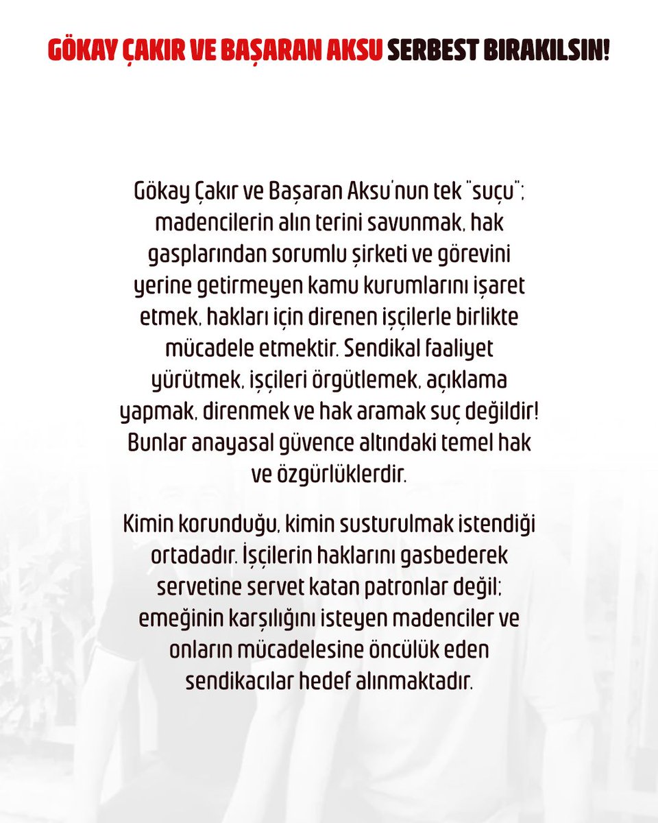 DiskSine's tweet photo. Sendikal mücadele suç değildir! Gökay Çakır ve Başaran Aksu derhal serbest bırakılsın! 

Aralarında Sine-Sen'in de bulunduğu DİSK’e bağlı 16 sendika, haksız yere tutuklanan Bağımsız Maden-İş Genel Başkanı Gökay Çakır ve Başaran Aksu’nun serbest bırakılması çağrısı yaptı. https://t.co/95plRHyZ93